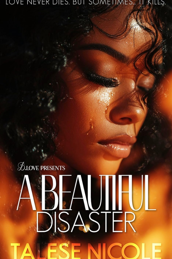 A Beautiful Disaster