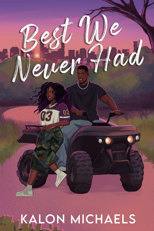 Best We Never Had