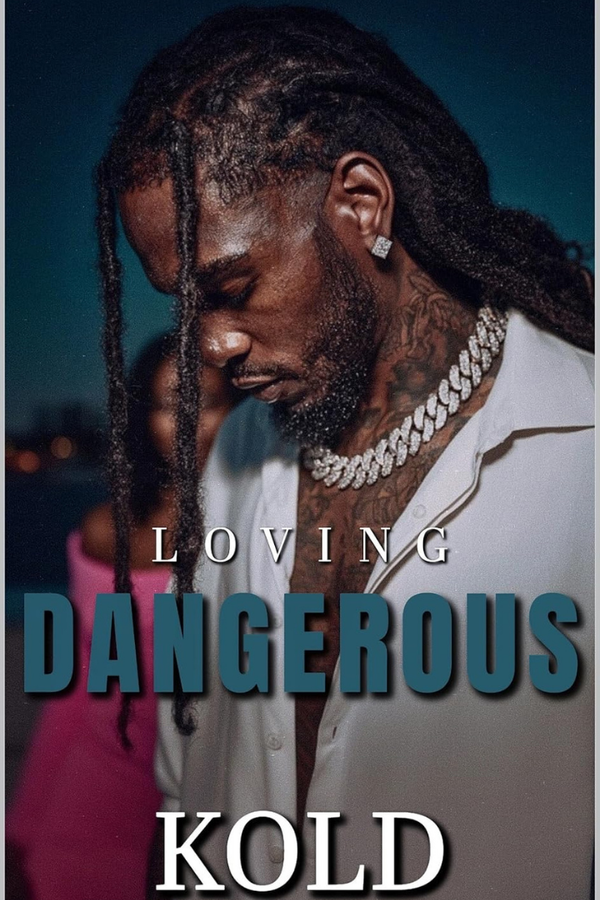 Loving Dangerous